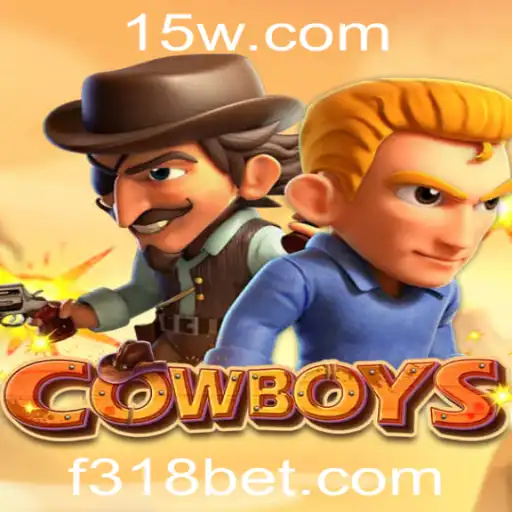 Explore o Empolgante Jogo 'COWBOYS' com a Chave 318bet