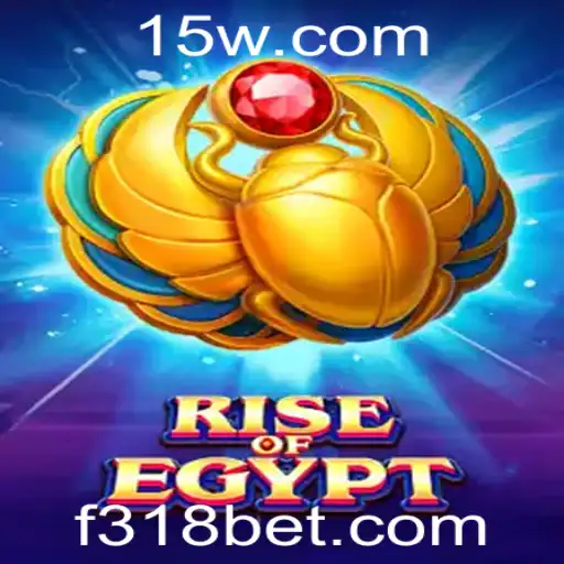 RiseOfEgypt: Descubra as Regras e Estratégias do Jogo em Alta no 318bet